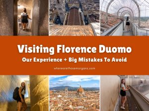 How To Visit Florence Duomo (+ Mistakes To Avoid)